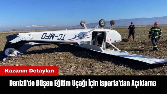 Denizli'de Düşen Eğitim Uçağı İçin Isparta'dan Açıklama