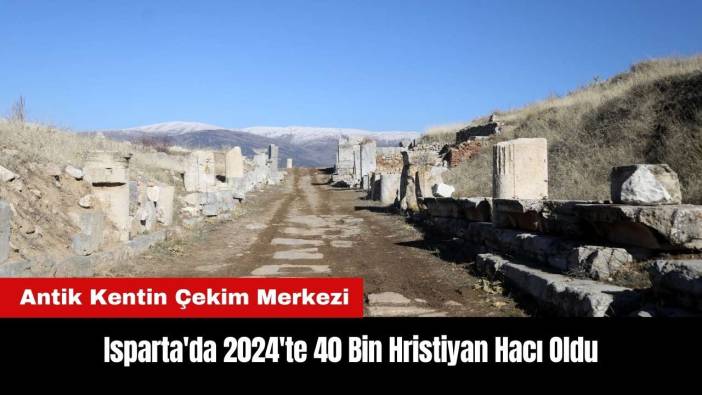 Isparta'da 2024'te 40 Bin Hristiyan Hacı Oldu
