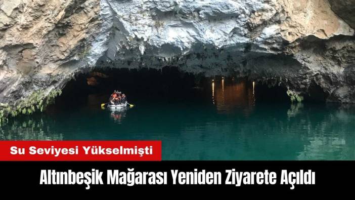 Su Seviyesi Yükselen Antalya Altınbeşik Mağarası Yeniden Ziyarete Açıldı