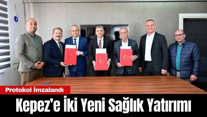 Kepez’e İki Yeni Sağlık Yatırımı