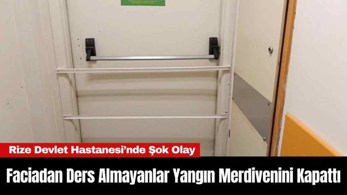 Faciadan Ders Almayanlar Yangın Merdivenini Kapattı