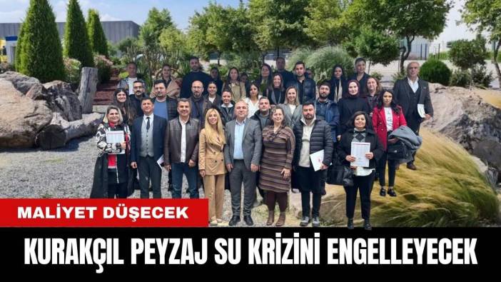Antalya'da Kurakçıl Peyzaj Çalışması! Su Krizi Engellenecek