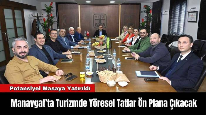 Manavgat’ta Turizmde Yöresel Tatlar Ön Plana Çıkacak