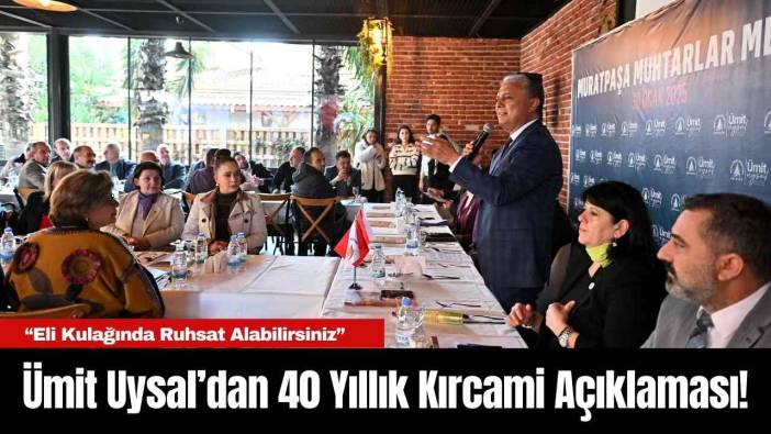 Ümit Uysal’dan 40 Yıllık Kırcami Açıklaması! “Eli Kulağında Ruhsat Alabilirsiniz”