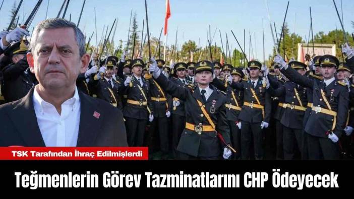 Teğmenlerin Görev Tazminatlarını CHP Ödeyecek
