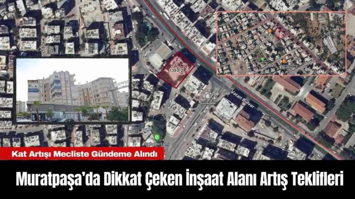 Muratpaşa’da Dikkat Çeken İnşaat Alanı Artış Teklifleri