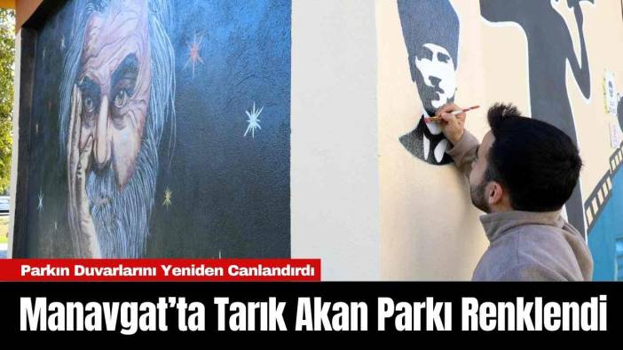 Manavgat’ta Tarık Akan Parkı Renklendi