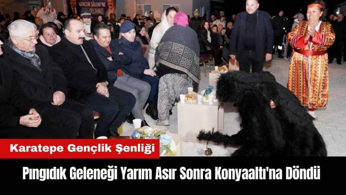 Pıngıdık Geleneği Yarım Asır Sonra Konyaaltı'na Döndü