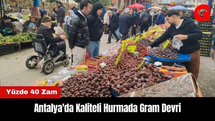 Antalya'da Kaliteli Hurmada Gram Devri