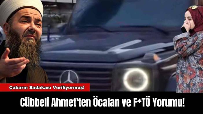 Cübbeli Ahmet'ten Öcalan ve F*TÖ Yorumu!
