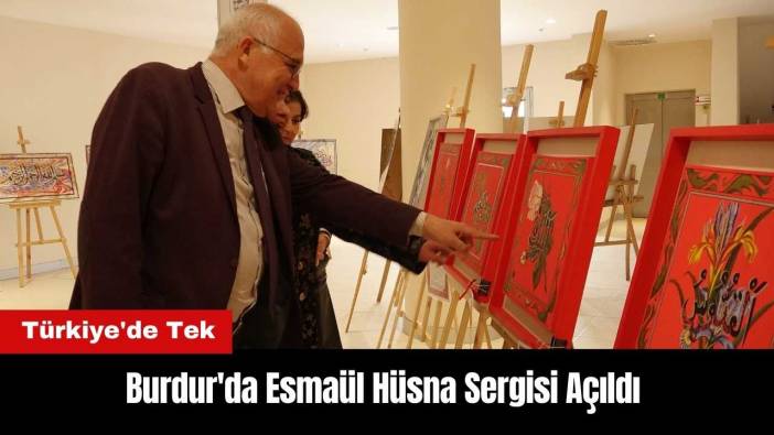 Burdur'da Esmaül Hüsna Sergisi Açıldı