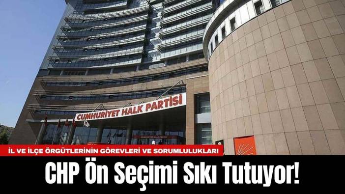 CHP Ön Seçimi Sıkı Tutuyor!