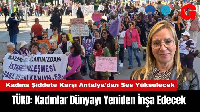 TÜKD: Kadınlar Dünyayı Yeniden İnşa Edecek