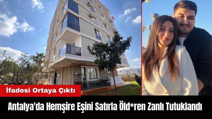Antalya'da Hemşire Eşini Satırla Öld*ren Zanlı Tutuklandı