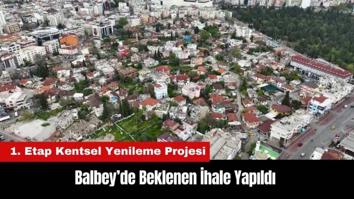 Balbey’de Beklenen İhale Yapıldı
