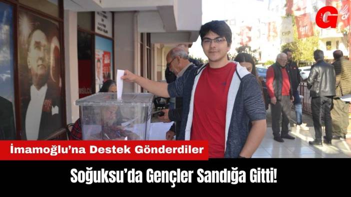 Antalya Soğuksu’da Gençler Sandığa Gitti! İmamoğlu’na Destek Gönderdi