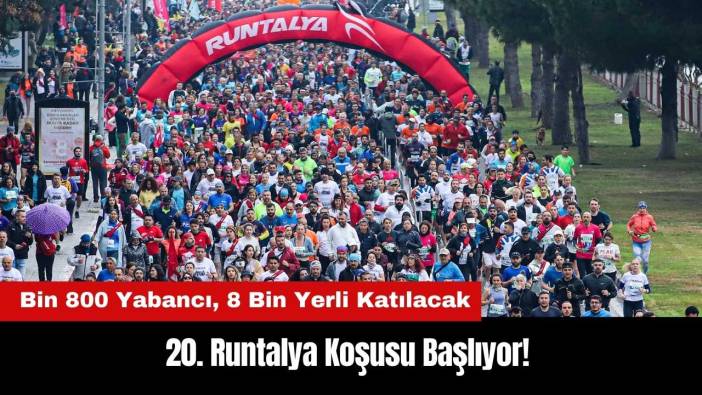 20. Runtalya Koşusu Başlıyor! İşte Runtalya 2025 Programı