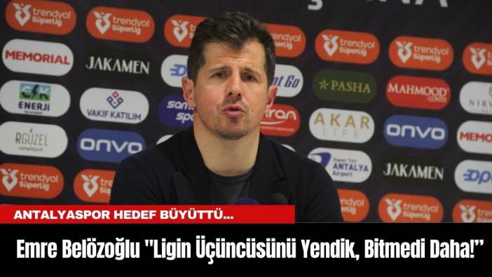 Antalyaspor Hedef Büyüttü... Emre Belözoğlu "Ligin Üçüncüsünü Yendik, Bitmedi Daha!”