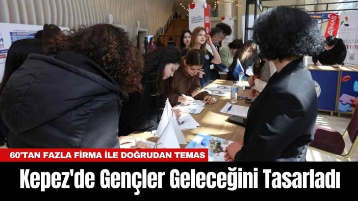 Kepez'de Gençler Geleceğini Tasarladı