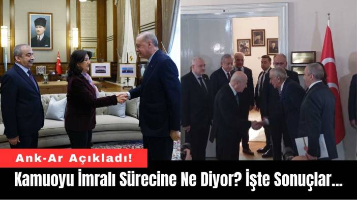 Kamuoyu İmralı Sürecine Ne Diyor? İşte Sonuçlar...