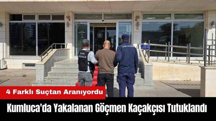 Kumluca'da Yakalanan Göçmen Kaçakçısı Tutuklandı