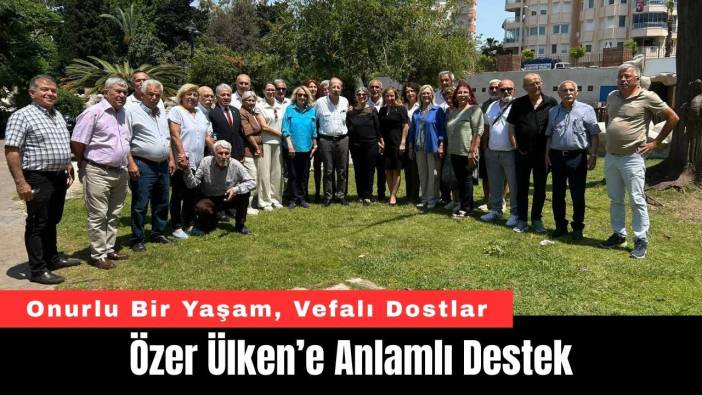 Onurlu Bir Yaşam, Vefalı Dostlar: Özer Ülken’e Anlamlı Destek