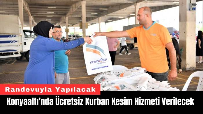 Konyaaltı’nda Ücretsiz Kurban Kesim Hizmeti Verilecek