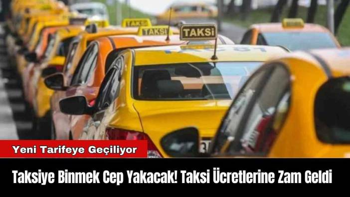 Taksiye Binmek Cep Yakacak! Antalya'da Taksi Ücretlerine Zam Geldi