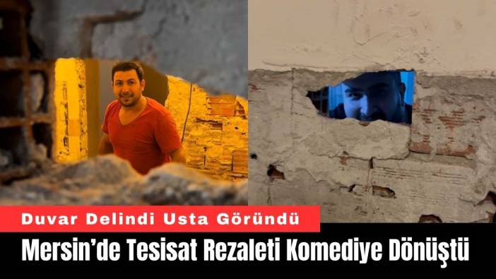 Mersin’de Tesisat Rezaleti Komediye Dönüştü