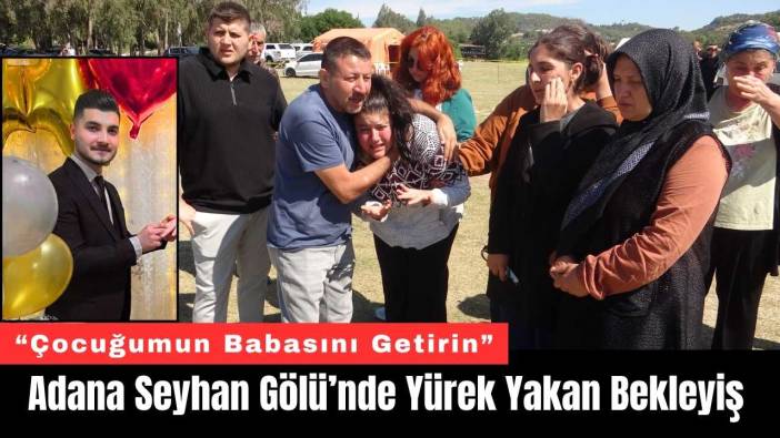 Adana Seyhan Gölü’nde Yürek Yakan Bekleyiş
