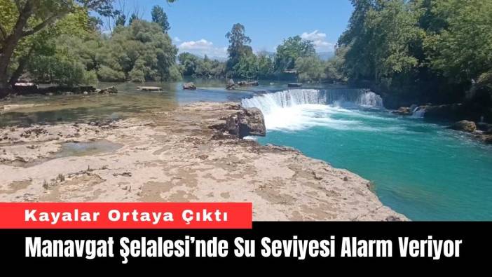 Manavgat Şelalesi’nde Su Seviyesi Alarm Veriyor