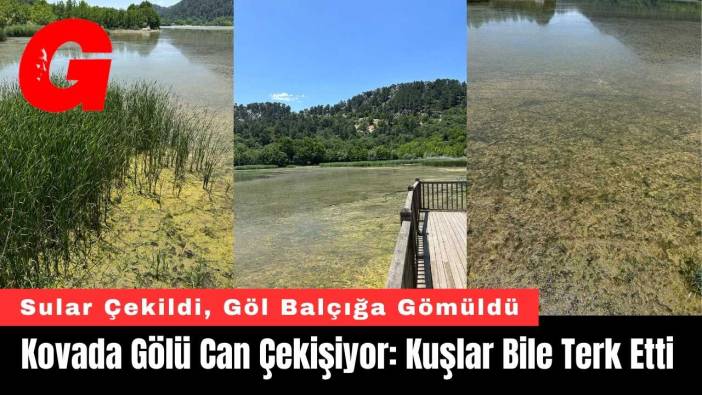 Isparta’da Kovada Gölü Can Çekişiyor: Kuşlar Bile Terk Etti