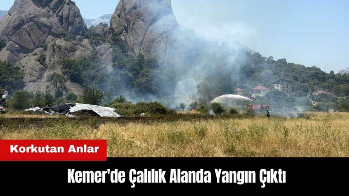 Kemer'de Korkutan Anlar! Çalılık Alanda Yangın Çıktı