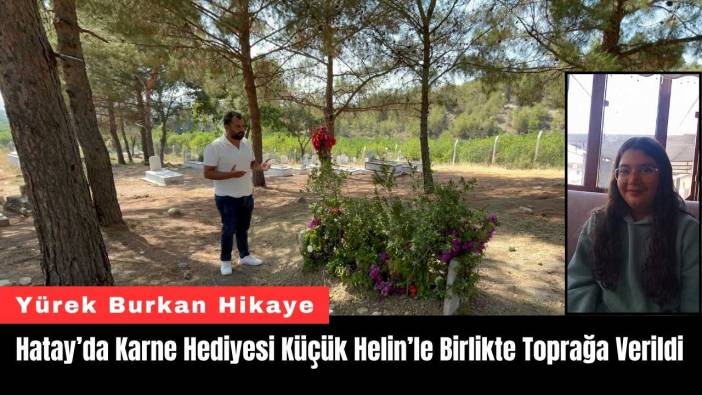 Hatay’da Karne Hediyesi Küçük Helin’le Birlikte Toprağa Verildi