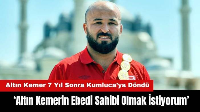 Kırkpınar Başpehlivanı Kumlucalı Okulu Altın Kemerin Ebedi Sahibi Olmak İstiyor