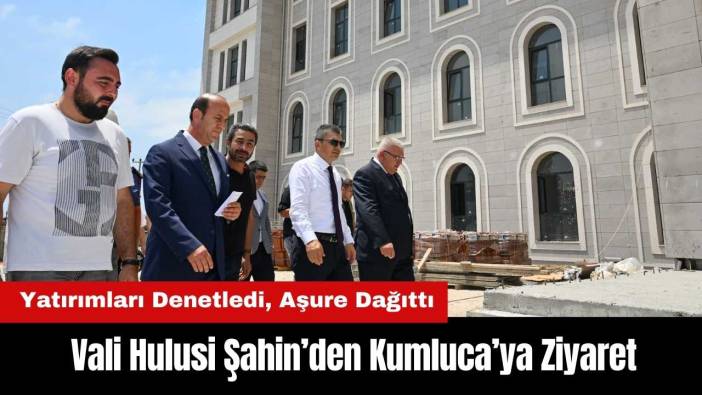 Vali Hulusi Şahin’den Kumluca’ya Ziyaret: Yatırımları Denetledi, Aşure Dağıttı