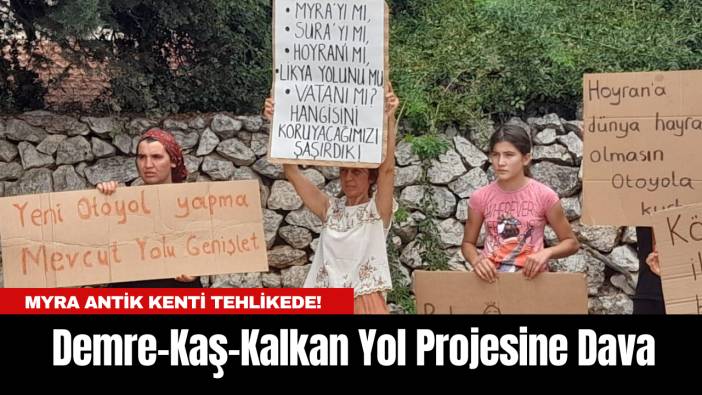 Demre-Kaş-Kalkan Yol Projesine Dava: Myra Antik Kenti Tehlikede!