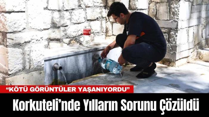 Korkuteli’nde Yılların Sorunu Çözüldü