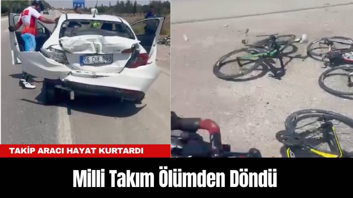 Milli Takım Ölümden Döndü: Takip Aracı Hayat Kurtardı