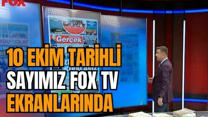 10 Ekim tarihli sayımız FOX TV ekranlarında