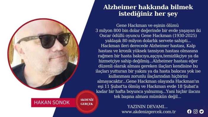 Alzheimer hakkında bilmek istediğiniz her şey
