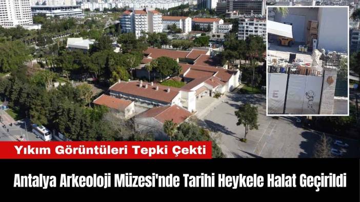 Antalya Arkeoloji Müzesi'nde Tarihi Heykele Halat Geçirildi