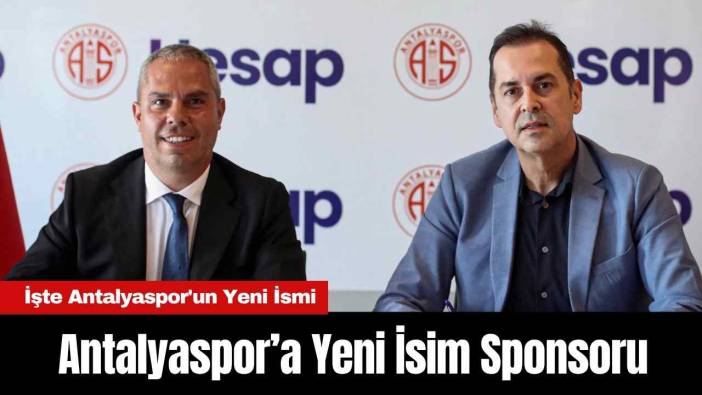 Antalyaspor’a Yeni İsim Sponsoru: İşte Antalyaspor'un Yeni İsmi