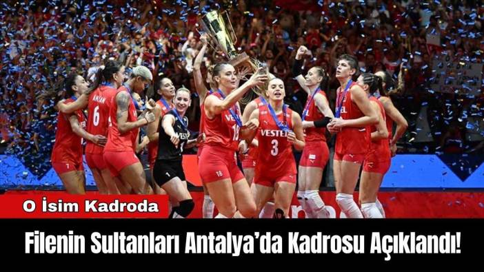Filenin Sultanları Antalya’da Kadrosu Açıklandı! O İsim Kadroda