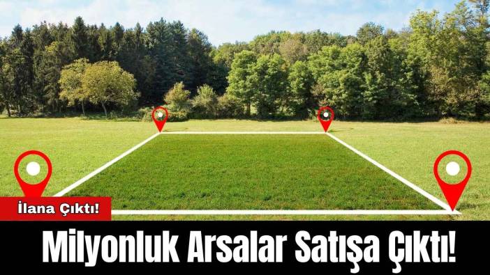 Döşemealtı’nda Milyonluk Arsalar Satışa Çıktı!