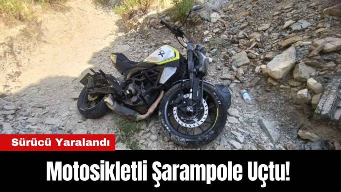 Manavgat'ta Motosikletli Şarampole Uçtu! Sürücü Yaralandı