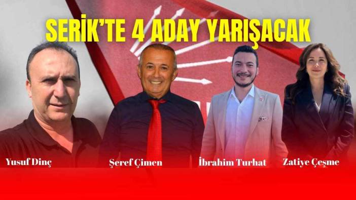 CHP Serik'te Kim İlçe Başkanı Olacak? Adaylar Belli Oldu