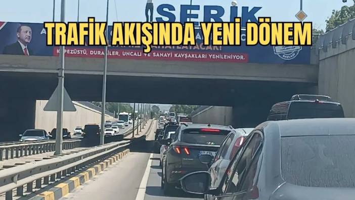 Antalya-Serik Arası 2,5 Saate Çıktı! EDS Trafiği Kilitledi