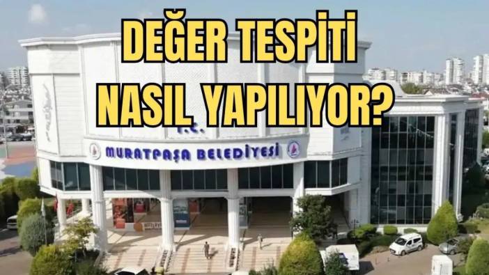 Muratpaşa Belediyesi Duyurdu! 2025 İçin Arsa Değerleri Belirlendi