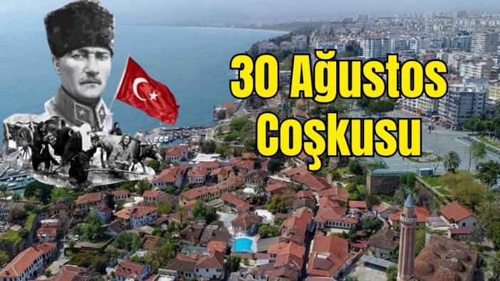 Resmi Törenlerden Spor Şenliklerine: Antalya’da 30 Ağustos Zafer Bayramı Programı